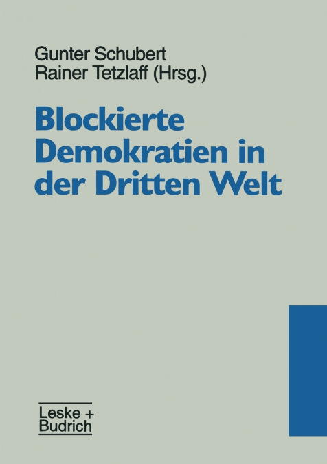 Blockierte Demokratien in der Dritten Welt