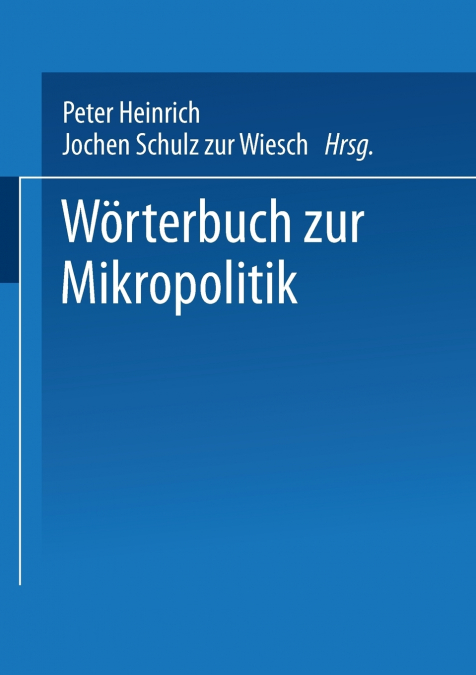 Worterbuch Zur Mikropolitik