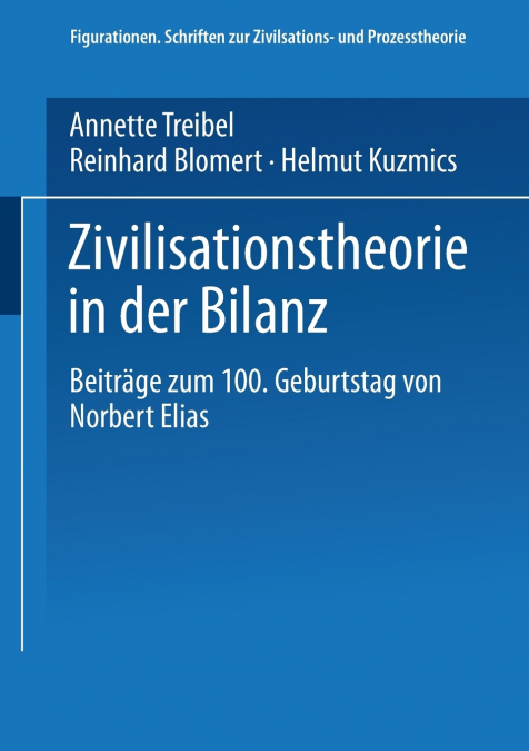 Zivilisationstheorie in Der Bilanz