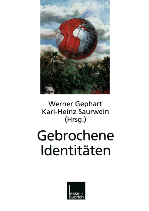 Gebrochene Identitäten