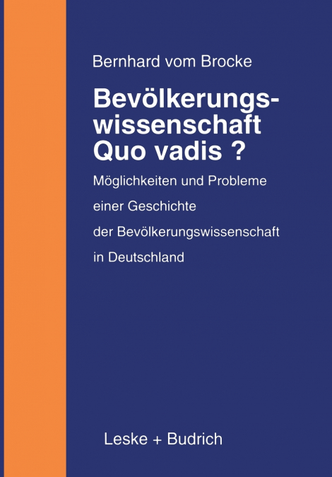 Bevölkerungswissenschaft - Quo vadis?