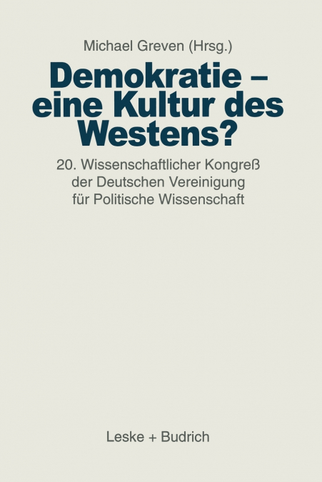 Demokratie - eine Kultur des Westens?