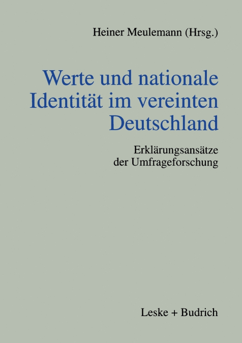 Werte und nationale Identität im vereinten Deutschland