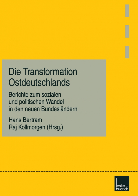Die Transformation Ostdeutschlands