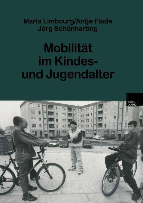 Mobilitat Im Kindes- Und Jugendalter