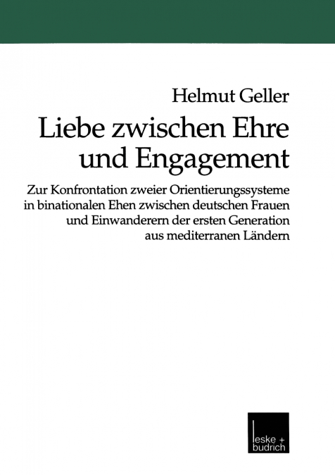 Liebe zwischen Ehre und Engagement