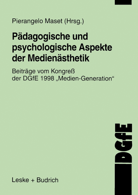 Pädagogische und psychologische Aspekte der Medienästhetik