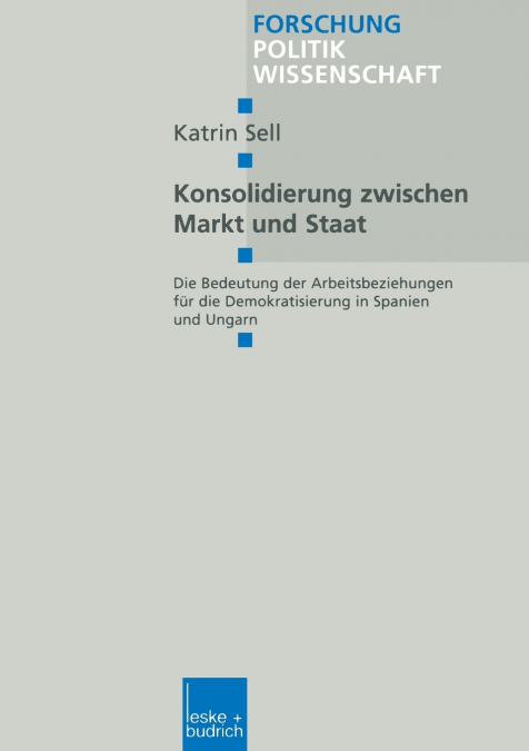 Konsolidierung zwischen Markt und Staat
