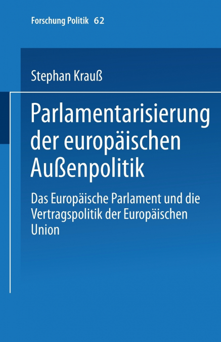 Parlamentarisierung der europäischen Außenpolitik
