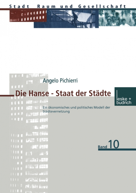 Die Hanse - Staat der Städte