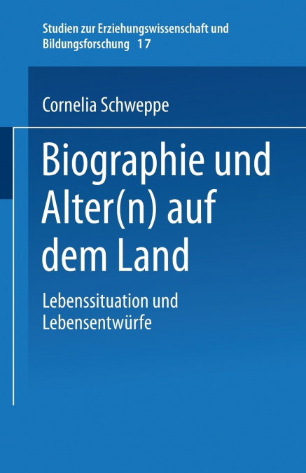 Biographie und Alter(n) auf dem Land