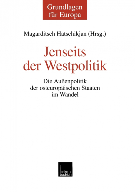 Jenseits der Westpolitik