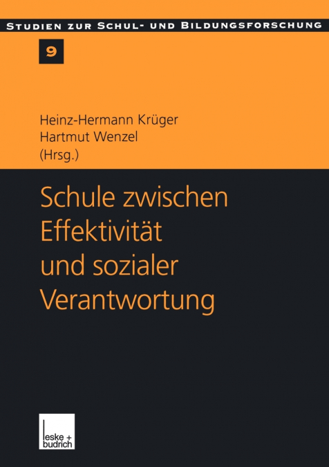 Schule Zwischen Effektivitat Und Sozialer Verantwortung