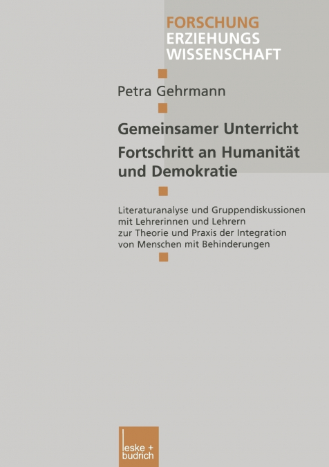 Gemeinsamer Unterricht - Fortschritt an Humanitat Und Demokratie