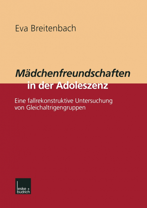 Mädchenfreundschaften in der Adoleszenz