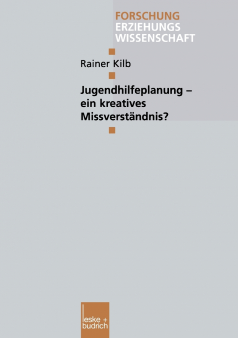 Jugendhilfeplanung - ein kreatives Missverständnis?