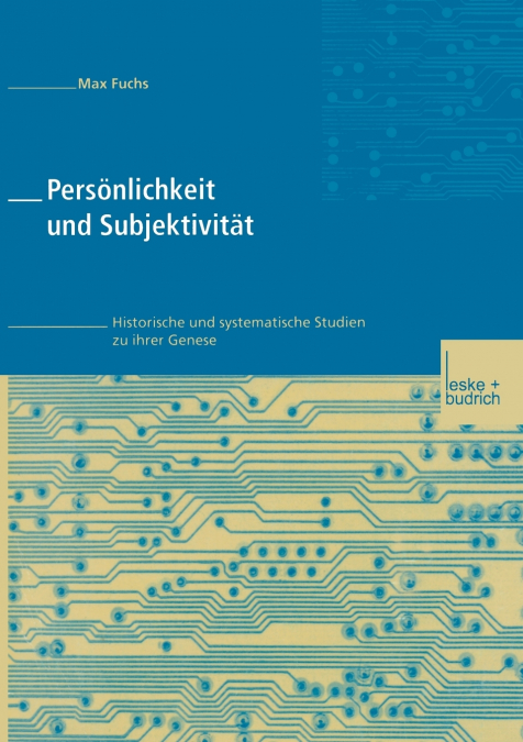 Persönlichkeit und Subjektivität