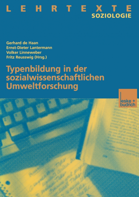Typenbildung in der sozialwissenschaftlichen Umweltforschung