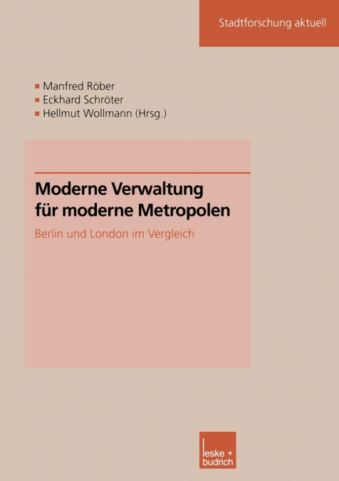 Moderne Verwaltung für moderne Metropolen