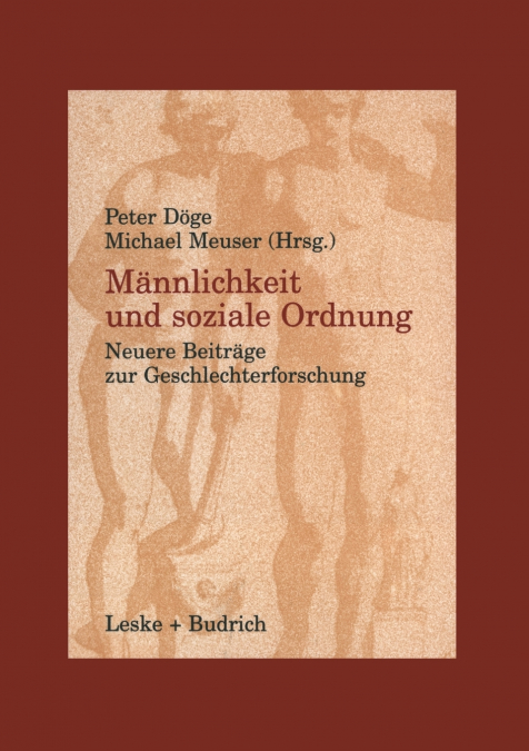 Männlichkeit und soziale Ordnung