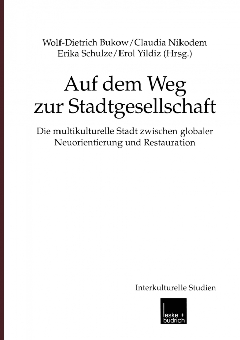 Auf Dem Weg Zur Stadtgesellschaft