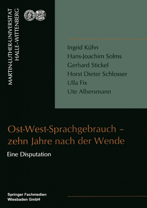 Ost-West-Sprachgebrauch Zehn Jahre Nach Der Wende