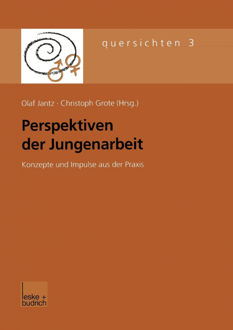 Perspektiven Der Jungenarbeit