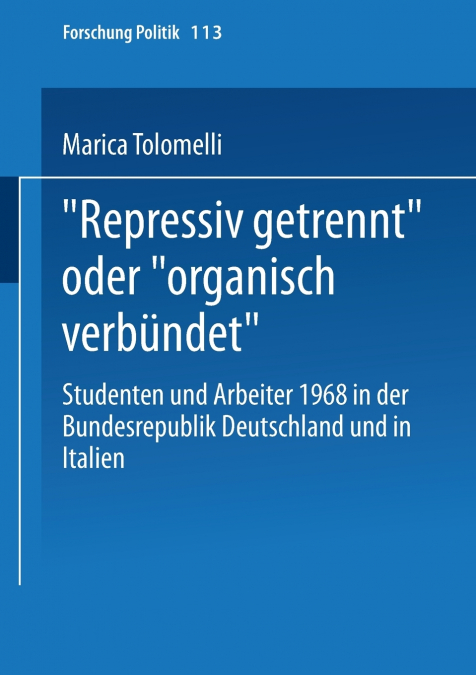 „Repressiv getrennt' oder „organisch verbündet'