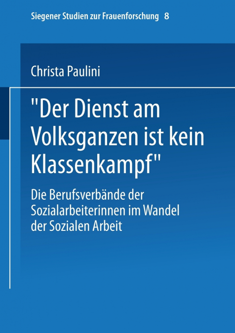 „Der Dienst am Volksganzen ist kein Klassenkampf'