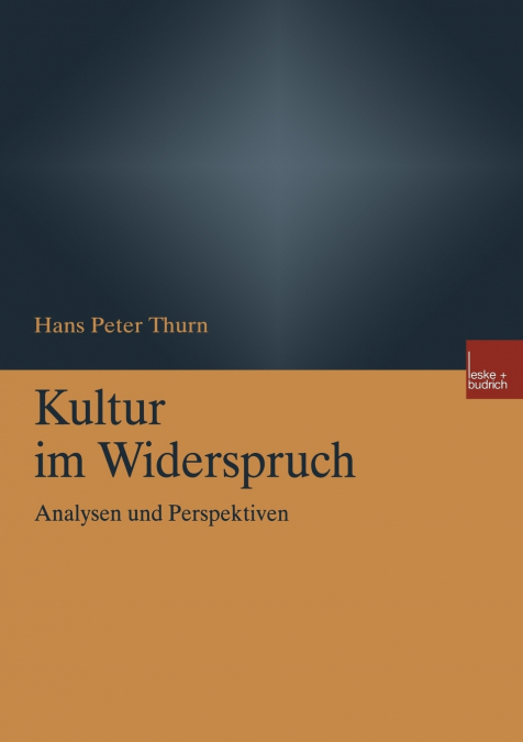 Kultur im Widerspruch