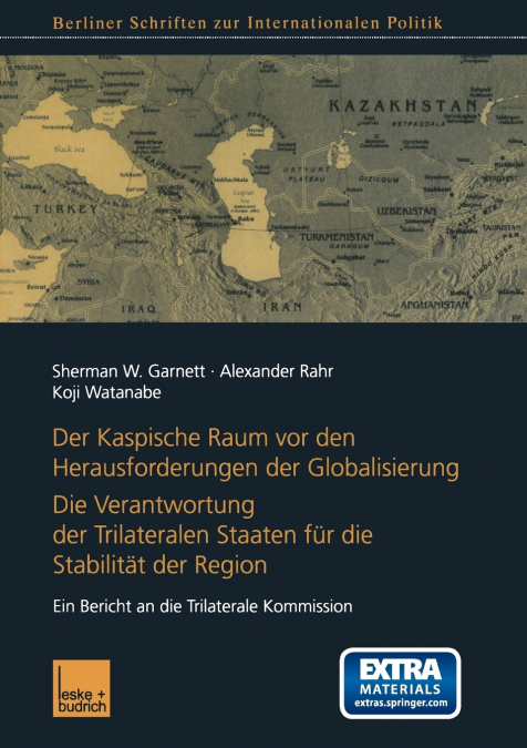Der Kaspische Raum VOR Den Herausforderungen Der Globalisierung