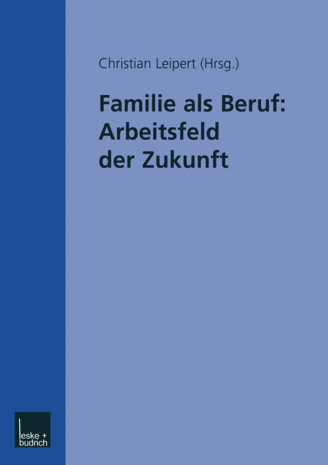 Familie als Beruf