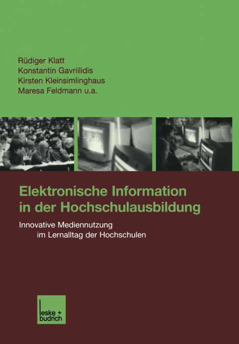 Elektronische Information in der Hochschulausbildung