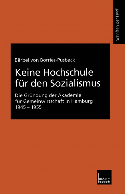Keine Hochschule für den Sozialismus