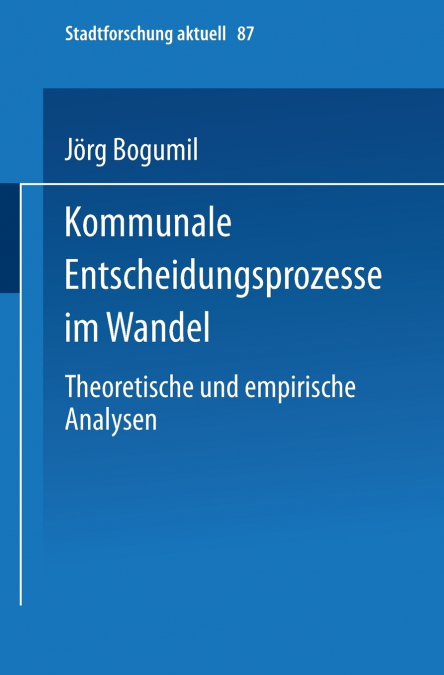 Kommunale Entscheidungsprozesse Im Wandel