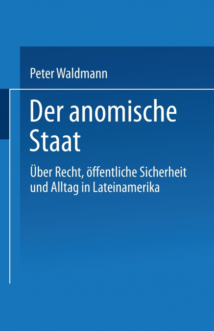 Der Anomische Staat