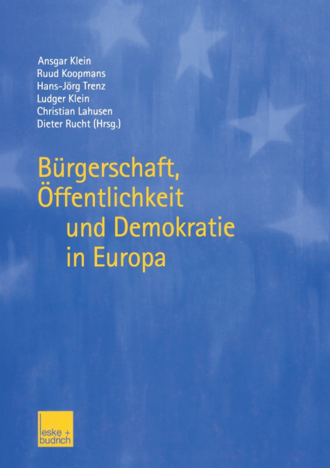 Bürgerschaft, Öffentlichkeit und Demokratie in Europa
