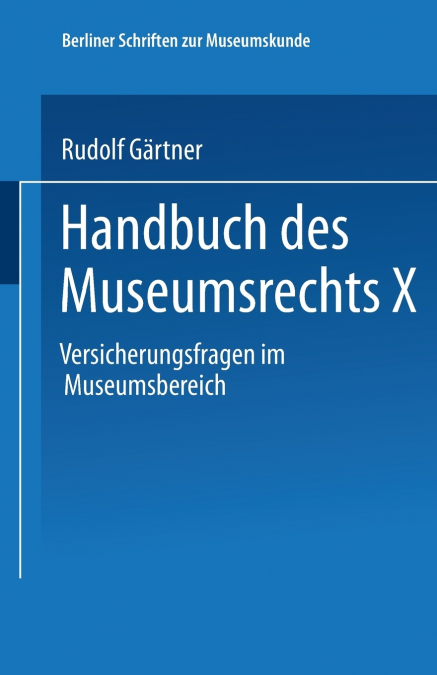 Handbuch des Museumsrechts X