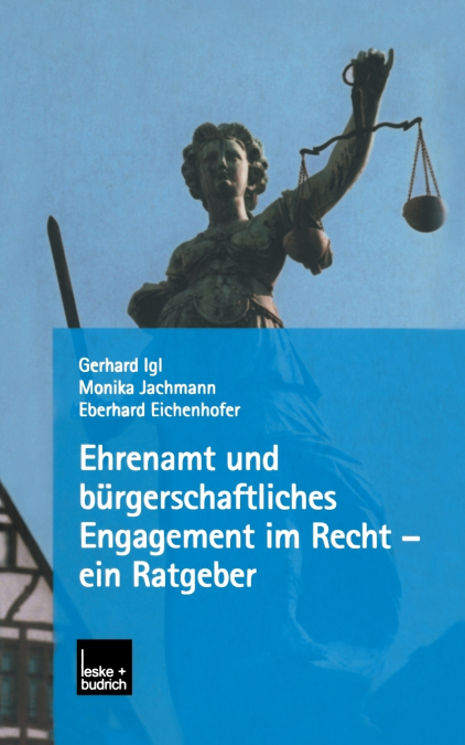 Ehrenamt Und Burgerschaftliches Engagement Im Recht - Ein Ratgeber
