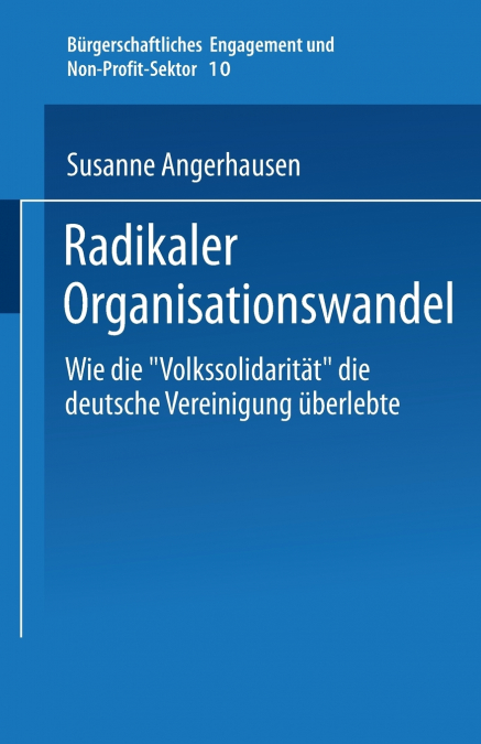 Radikaler Organisationswandel