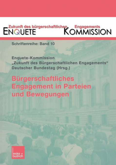 Burgerschaftliches Engagement in Parteien Und Bewegungen