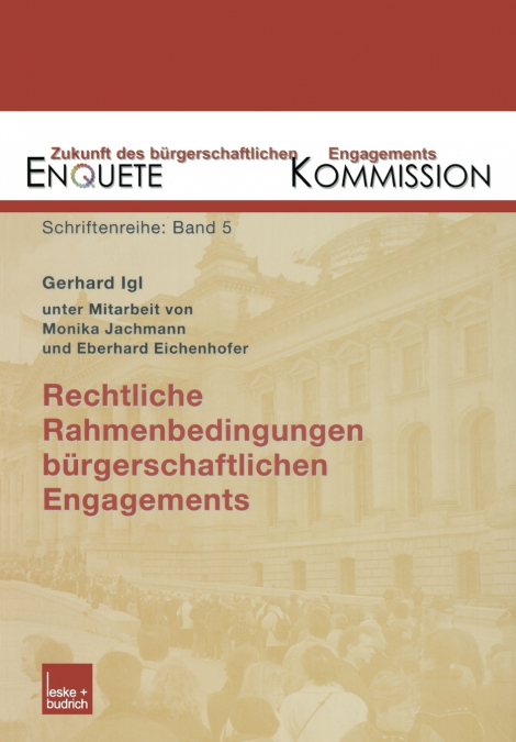 Rechtliche Rahmenbedingungen bürgerschaftlichen Engagements