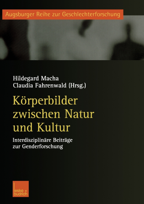 Körperbilder zwischen Natur und Kultur