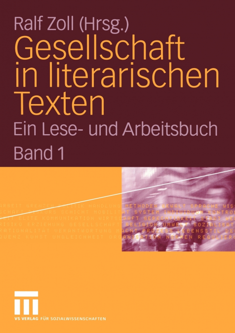 Gesellschaft in literarischen Texten