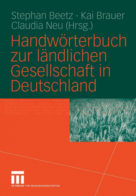 Handwörterbuch zur ländlichen Gesellschaft in Deutschland
