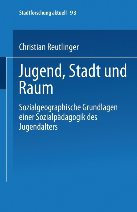 Jugend, Stadt Und Raum