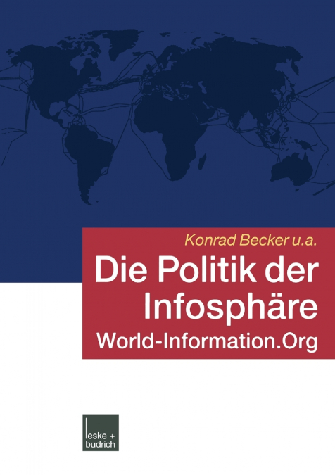 Die Politik Der Infosphare