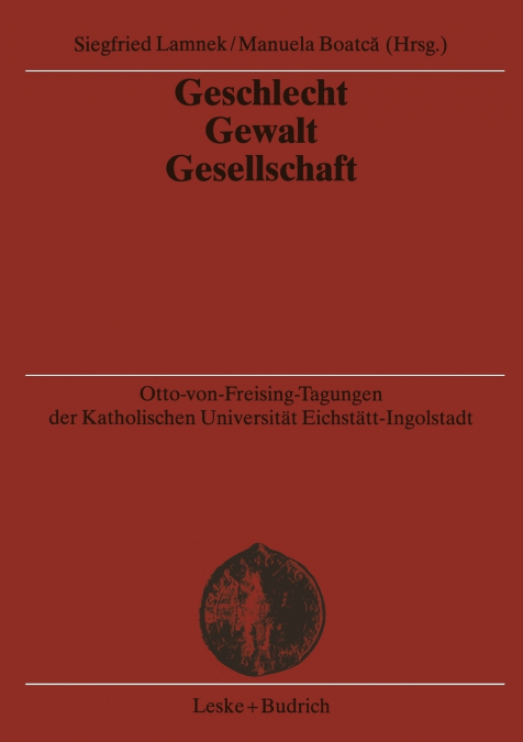 Geschlecht - Gewalt - Gesellschaft