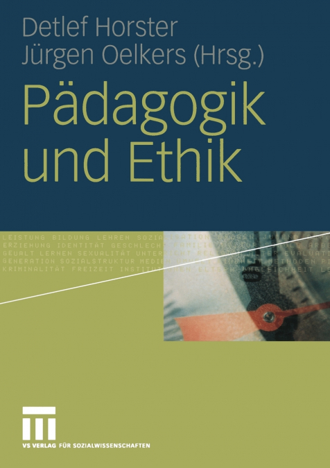 Pädagogik und Ethik