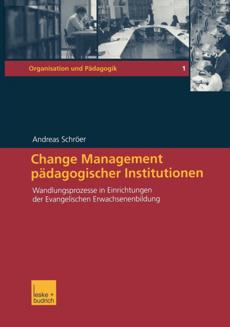 Change Management pädagogischer Institutionen